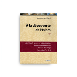 Couverture du livre À la découverte de l'Islam (2) de Mohamed Jamil Chérifi, éditions La Ruche