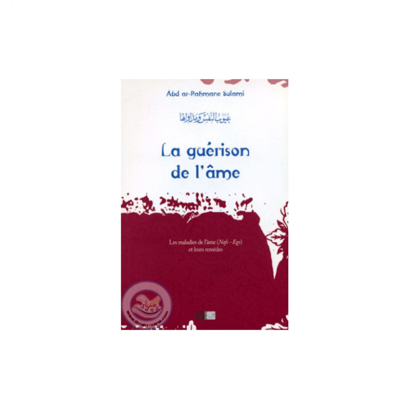 Couverture du livre La guérison de l'âme de Abd ar-Rahman as-Sulami, éditions La Ruche