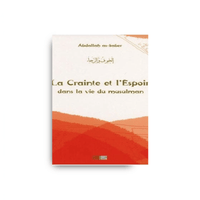 Couverture du livre La Crainte et l'Espoir dans la vie du musulman de Abdallah As-Saber, éditions La Ruche