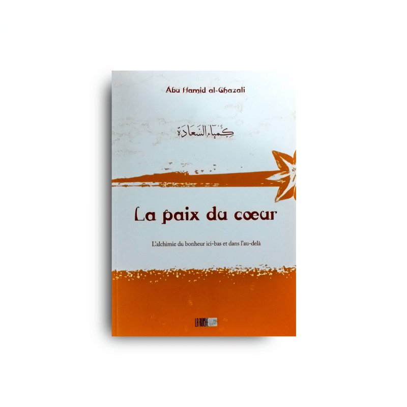 Couverture du livre La paix du cœur de Abu Hamid al-Ghazali, éditions La Ruche