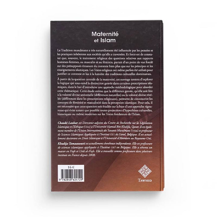 Maternité et Islam – Lazhar & Tamaazousti – Tawhid
