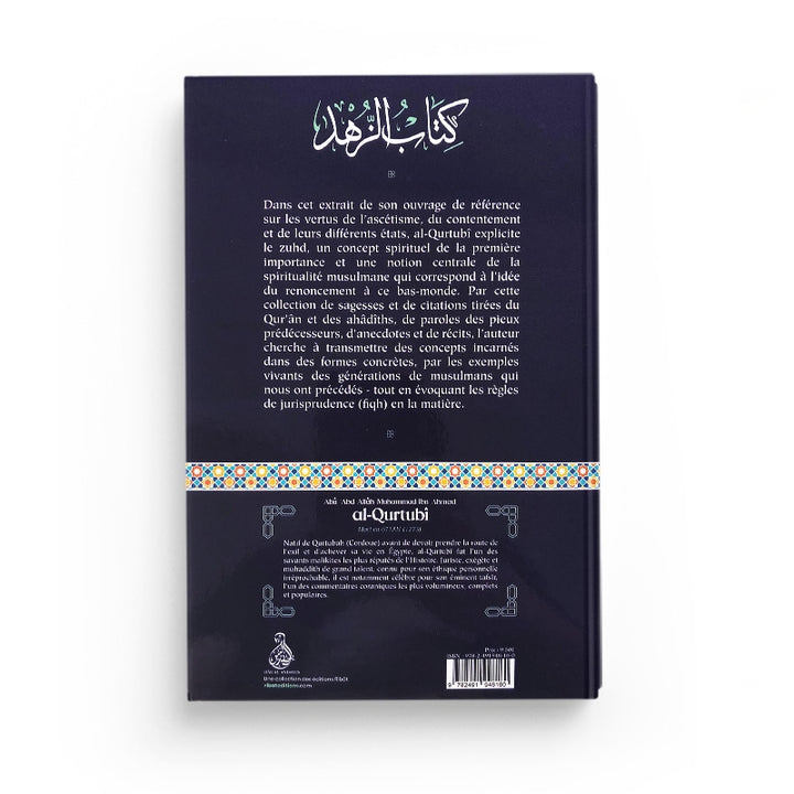 Le Livre Du Renoncement À Ce Bas-Monde – Al-Qurtubî – Éditions Dâr Al-Andalus