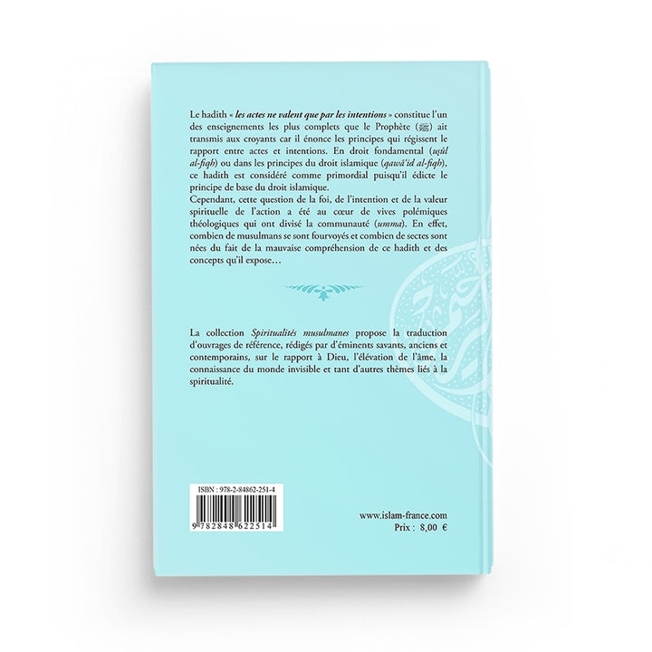 Les actes par leurs intentions – Ibn Taymiyya