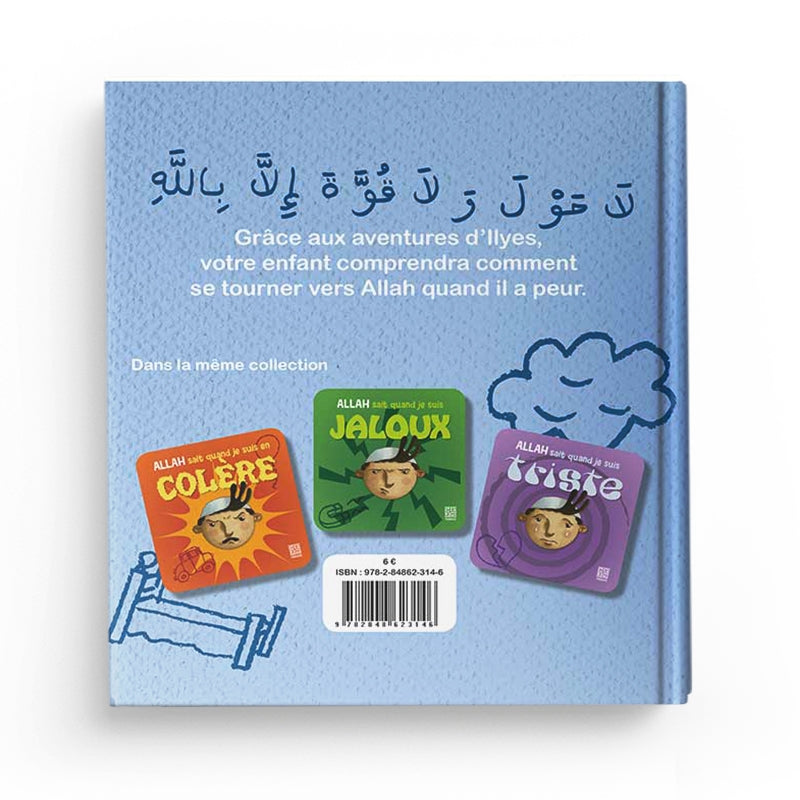 Livre pour enfant "Allah sait quand j’ai peur" de Siham Andalouci, édition Tawhid, couverture avec illustrations colorées.
