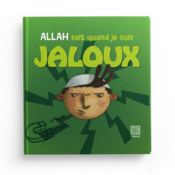 Livre enfant "Allah sait quand je suis jaloux" de Siham Andalouci, édition Tawhid, couverture colorée avec illustrations enfantines.