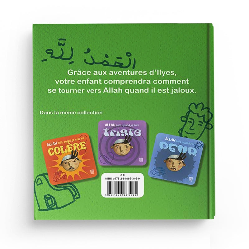 Livre pour enfant "Allah sait quand je suis jaloux" de Siham Andalouci, édition Tawhid, couverture avec illustration colorée.