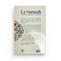 La Sunnah : Histoire, Statut Et Autorité - Librairie Al Minhaj