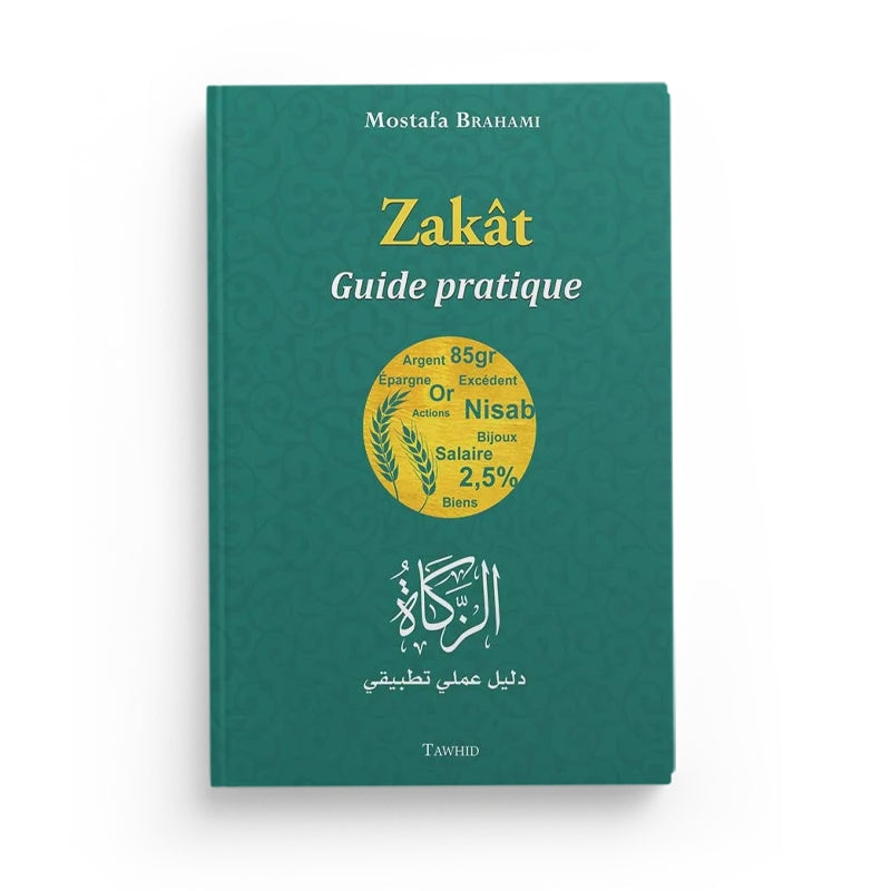 Livre "Zakat : Guide Pratique" de Mostafa Brahami, édition Tawhid, montrant la couverture avec titre et design simple.