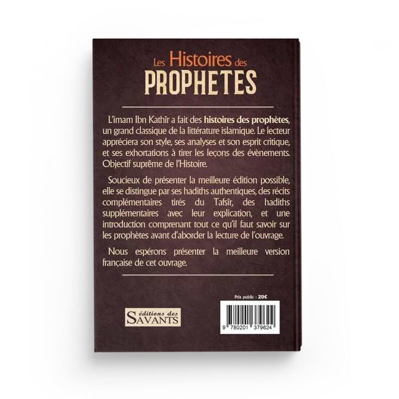 Livre "Les Histoires Des Prophètes" d'Ibn Kathir, édition des Savants, avec couverture illustrée et texte en arabe et français.
