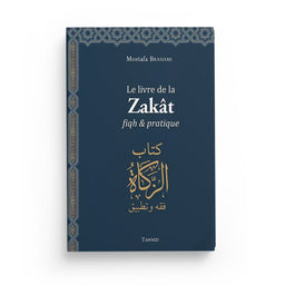Livre "Le Livre de la Zakât" de Mostafa Brahami, édition Tawhid, couverture avec titre visible et design sobre.
