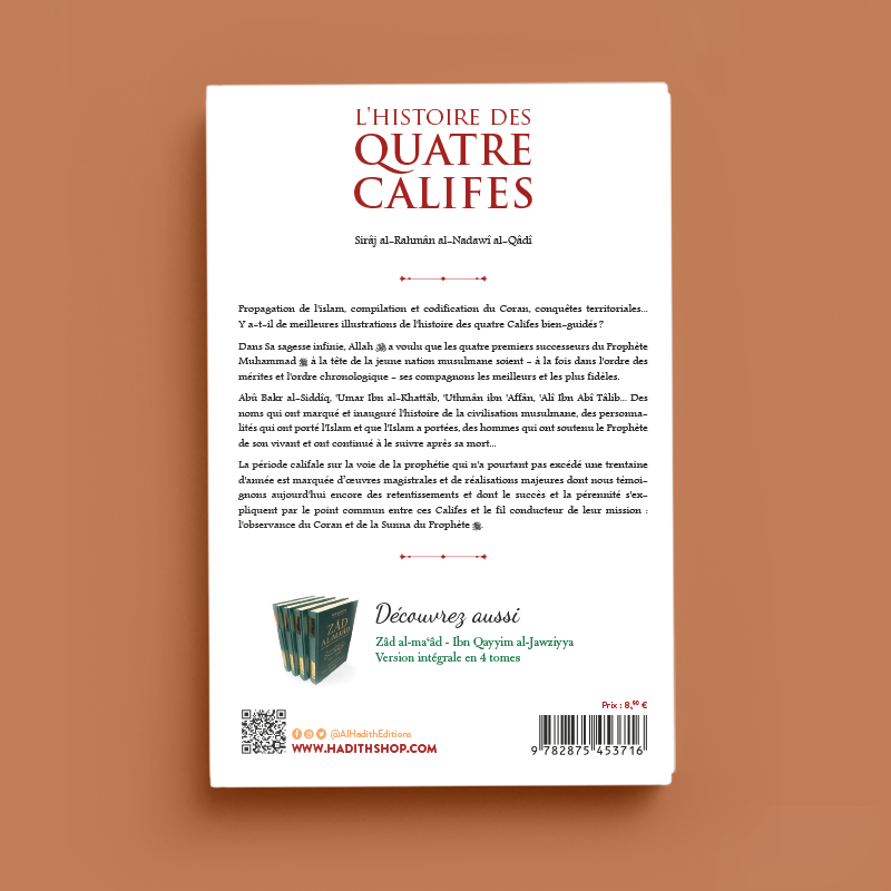 L’Histoire Des Quatre Califes – Cheikh Sirâj Al-Rahmân – Éditions Al-Hadîth - Librairie Al Minhaj