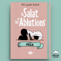 Livre illustré "La Salat et les Ablutions" pour fille, guide musulman de Bdouin, avec images éducatives et instructions.