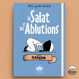 Illustrated mini guide book "La Salat Et Les Ablutions" for boys by Bdouin, showcasing colorful pages and engaging illustrations.