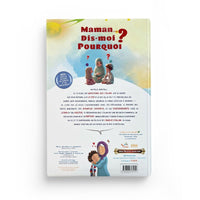 Livre enfant SanaKids "Maman, Dis-moi Pourquoi ?" sur les grandes questions sur l'Islam, couverture illustrée colorée.