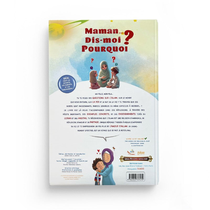 Livre enfant SanaKids "Maman, Dis-moi Pourquoi ?" sur les grandes questions sur l'Islam, couverture illustrée colorée.