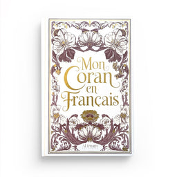 Coran en français expliqué Éditions Al-Imam, livre blanc et rose avec texte arabe et traduction française, couverture illustrée