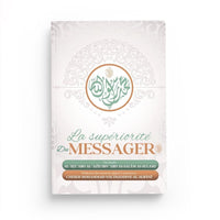 La Supériorité du Messager – Al-‘Izz As-Sulamî - Librairie Al Minhaj