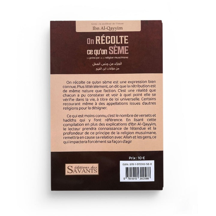 On Récolte Ce Qu'On Sème – Ibn Al-Qayyim – Éditions Des Savants