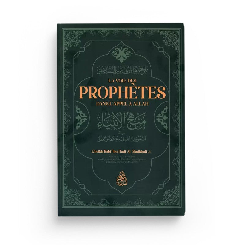 Livre "La Voie Des Prophètes" de Rabi' Ibn Hadi Al Madkhali, édition Maktaba Al-Qalam, couverture avec titre visible.