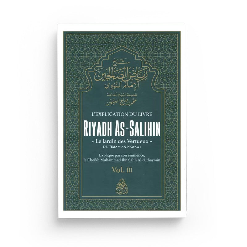 Livre Riyadh As-Salihin Vol.3 de Cheikh Al-‘Uthaymin, publié par Maktaba Al-Qalam, avec couverture illustrée et pages intérieures visibles