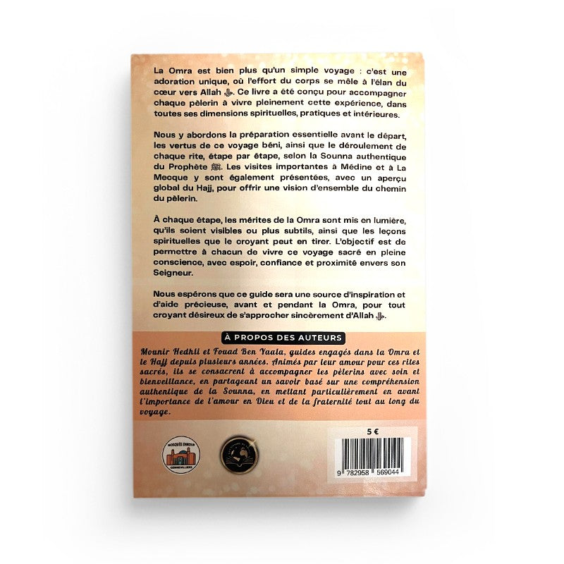 Livre "Vivre Pleinement La Omra" de Fouad Ben Yaala et Mounir Hedhli, publié par Les Trésors Du Savoir, couverture avec titres et auteurs.