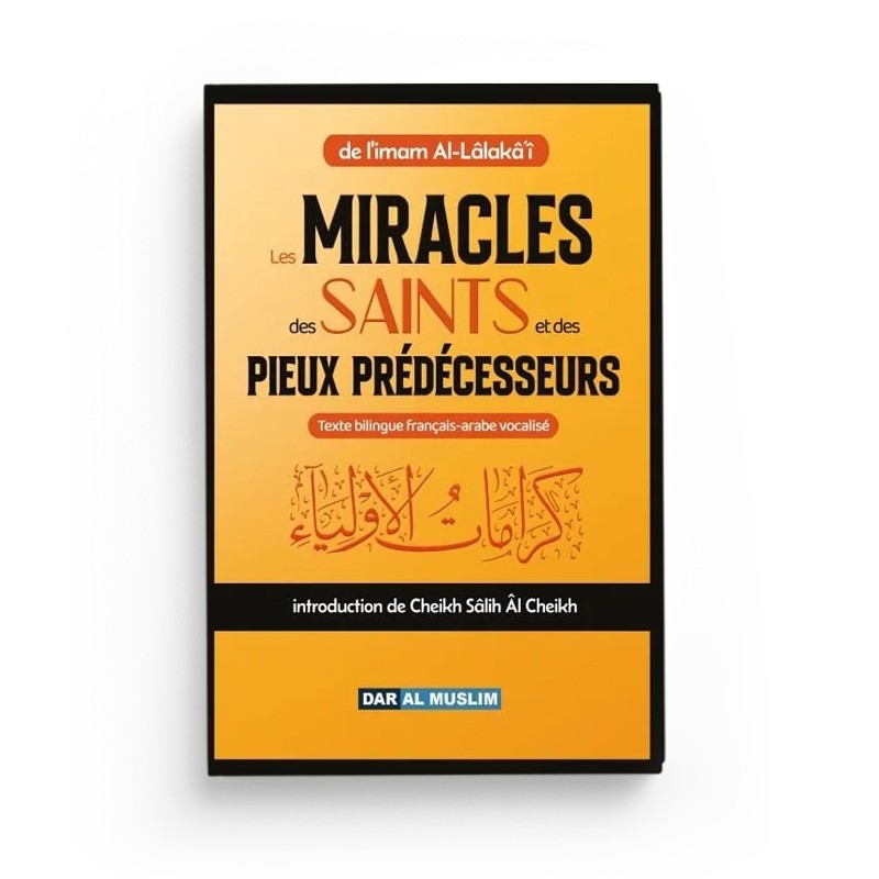 Livre "Les Miracles des Saints et des Pieux Prédécesseurs" d'Imam Al-Lâlakâ’i, couverture avec texte en arabe et design orné.