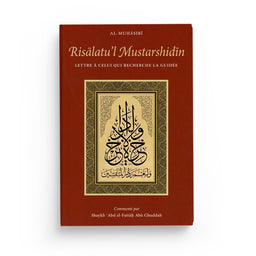 Risālatu’l Mustarshidīn – Lettre à celui en quête de guidée - Librairie Al Minhaj