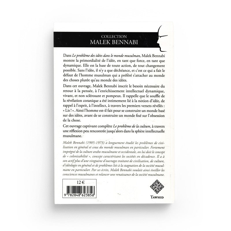 Livre "Le problème des idées" de Malek Bennabi, édition Tawhid, avec couverture illustrée en français.