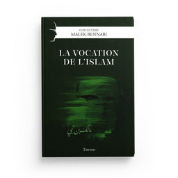 Livre "La vocation de l’Islam" de Malek Bennabi, édition Tawhid, couverture avec texte et design coloré.
