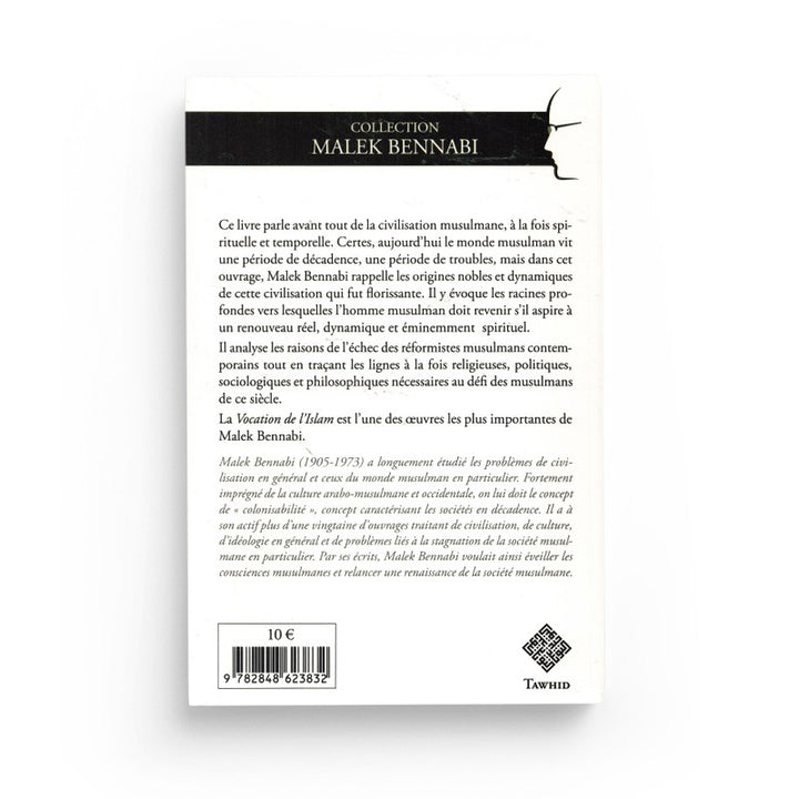 La vocation de l’Islam – Malek Bennabi