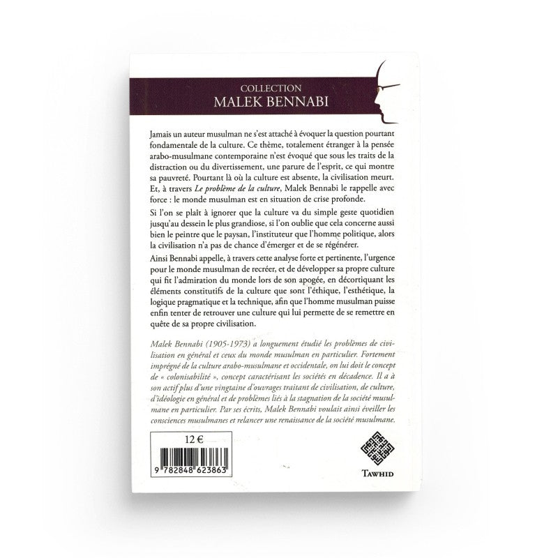 Livre "Le problème de la culture" de Malek Bennabi, publié par Edition Tawhid, avec couverture illustrée visible.