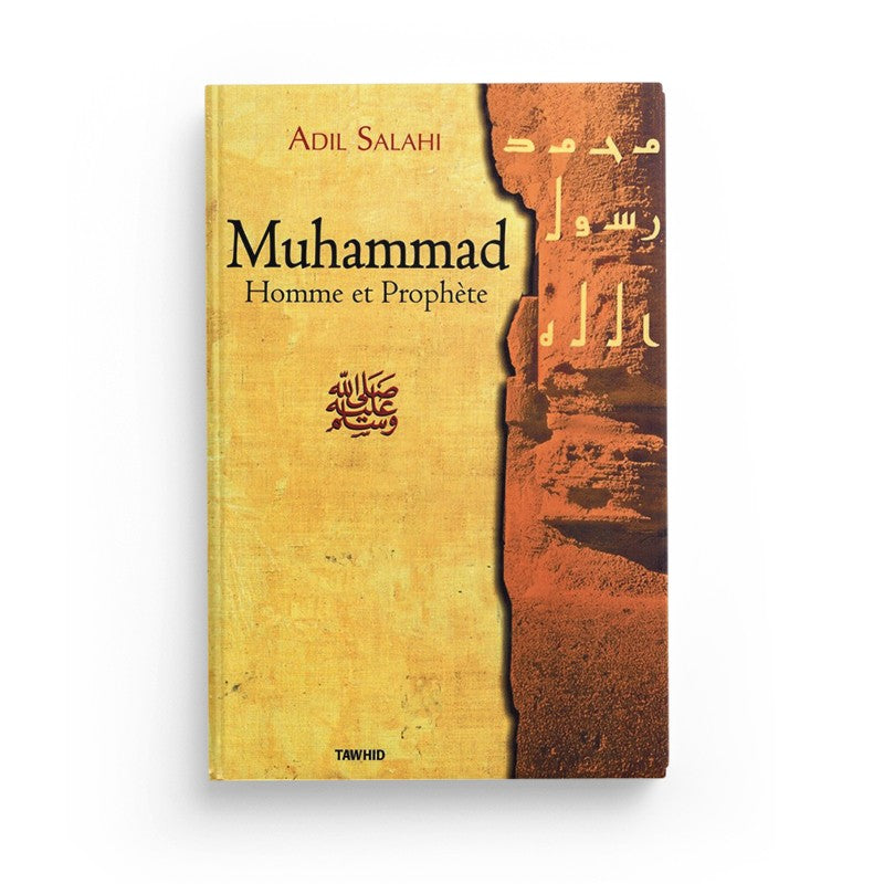Livre "Muhammad, homme et prophète" d'Adil Salahi, édition Tawhid, couverture avec titre et image du prophète en illustration.