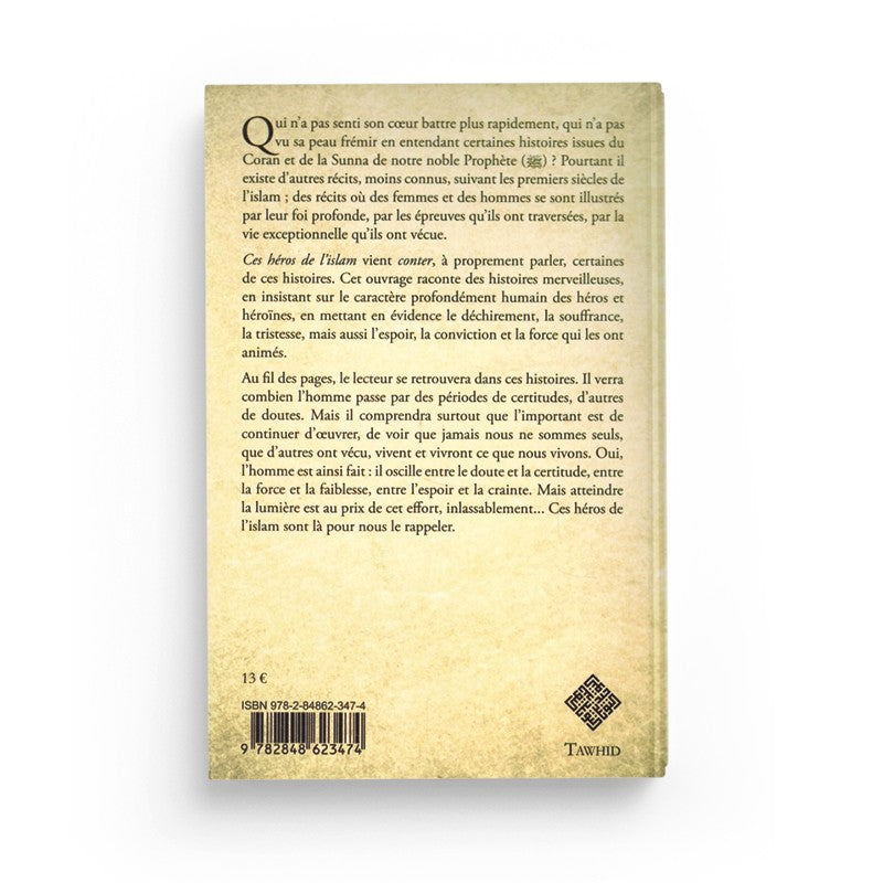 Livre "Ces héros de l’islam" par Edition Tawhid, recueil de 30 récits inspirants avec couverture illustrée.