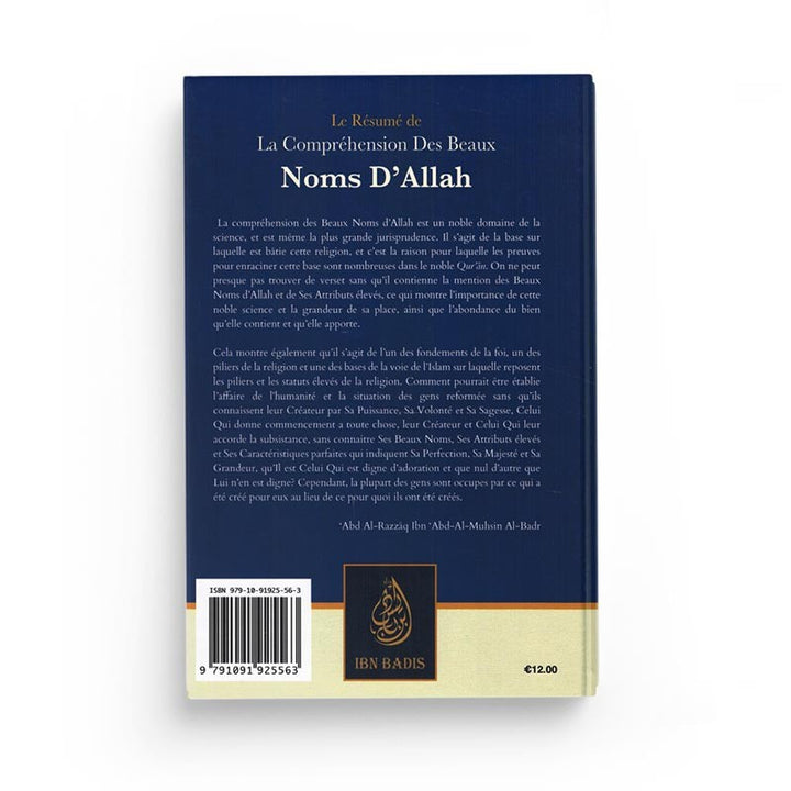 Le Résumé De La Compréhension Des Beaux Noms D'Allah, De Abd Ar-Razzâq Abd Al-Muhsin Al-Badr