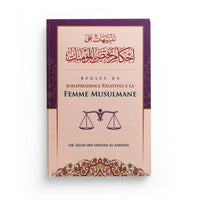 Livre "Règles de jurisprudence relatives à la femme musulmane" de Sâlih Ibn Fawzân Al-Fawzân, édition Ibn Badis, couverture avec titre visible.