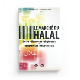 Le Marché du halal – Références et contraintes - Librairie Al Minhaj