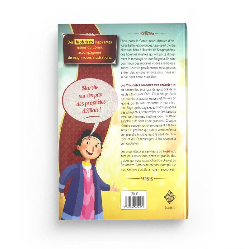 Livre pour enfants "Les Prophètes racontés aux enfants" par Edition Tawhid, couverture illustrée avec des images colorées.