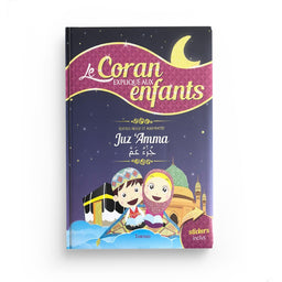 Livre enfant "Le Coran expliqué aux enfants" de l'Edition Tawhid, couverture illustrée avec des éléments religieux et éducatifs.