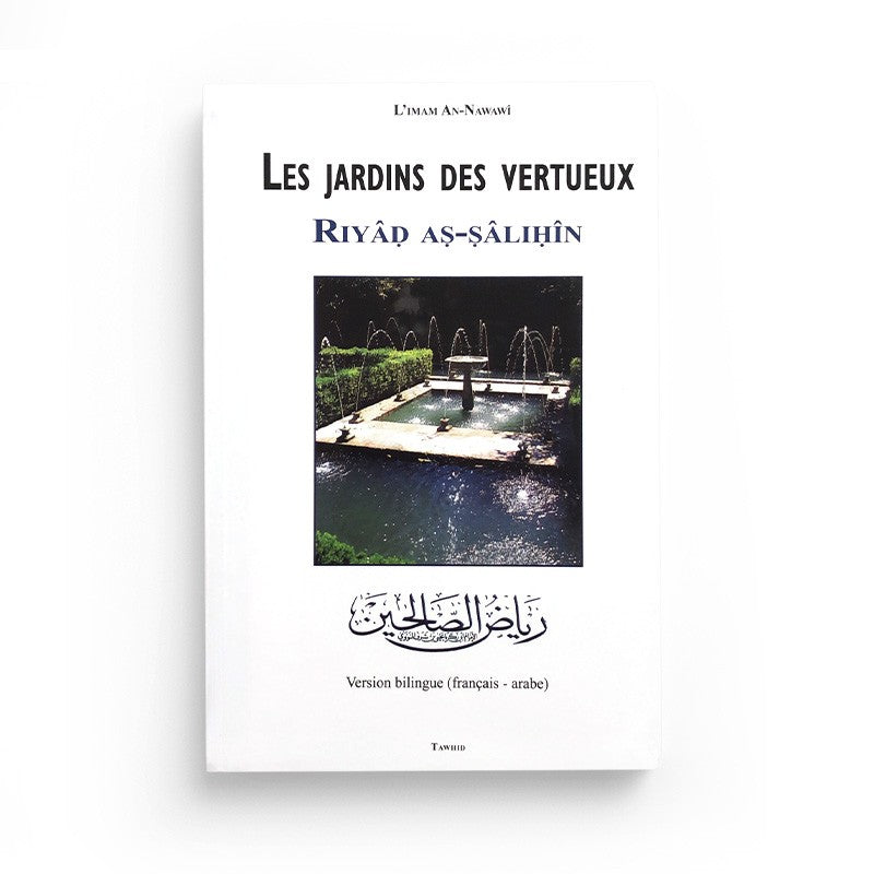 Livre Les jardins des vertueux d'An-Nawawi sur le Tawhid, édition Tawhid, couverture avec titre et design élégant.