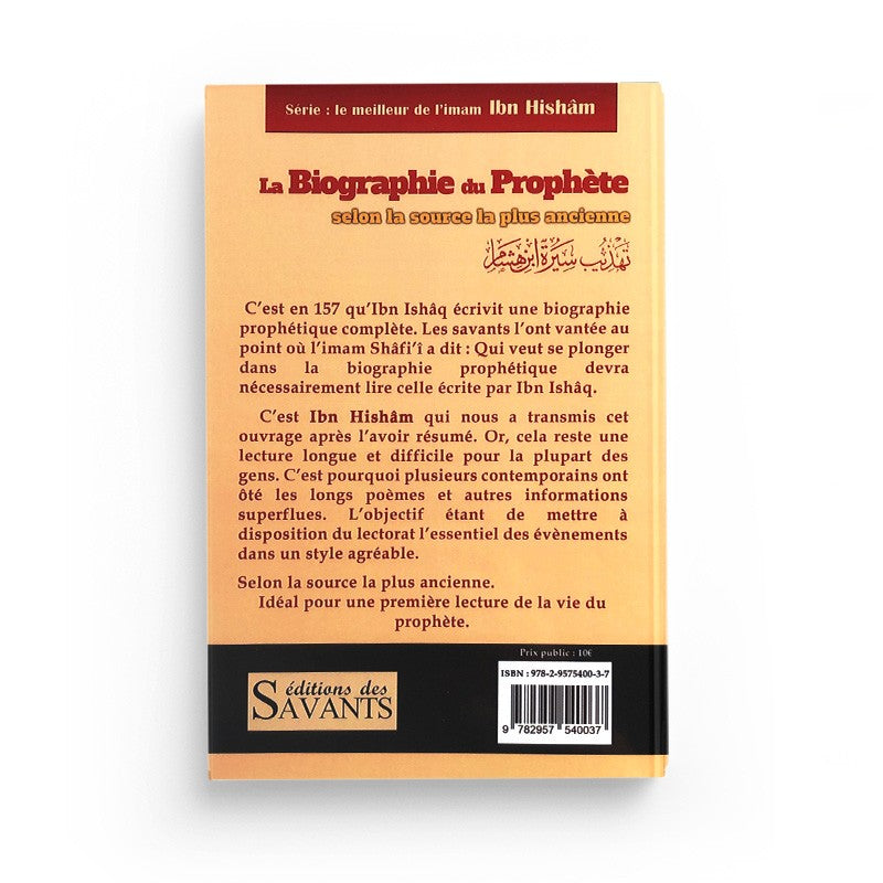 Livre La Biographie du Prophète d'Ibn Hishâm, édition des Éditions Des Savants, couverture avec titre visible.