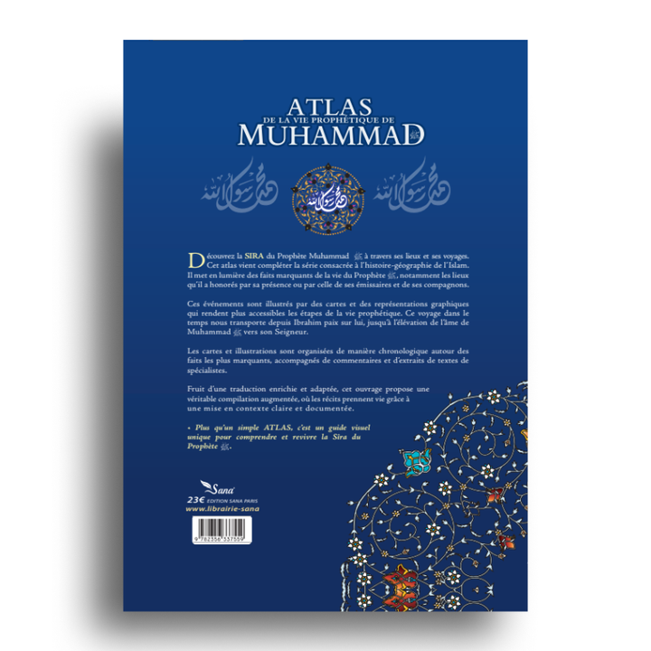 Atlas De La Vie Prophétique De Muhammad ﷺ – SANA