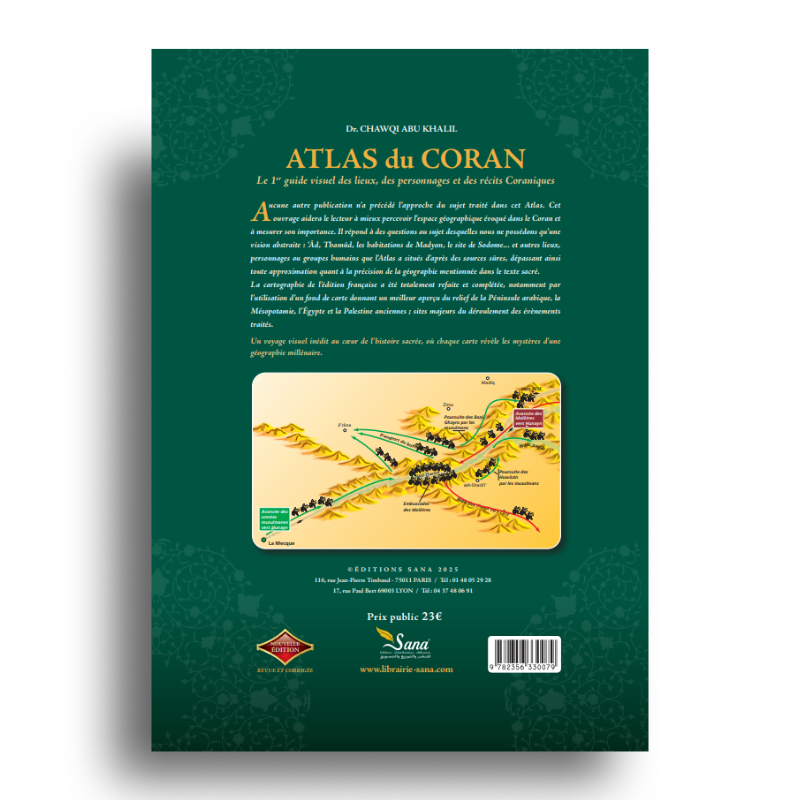 Atlas du Coran par Chawqi Abu Khalil, livre en édition Sana, avec couverture illustrée et pages intérieures.