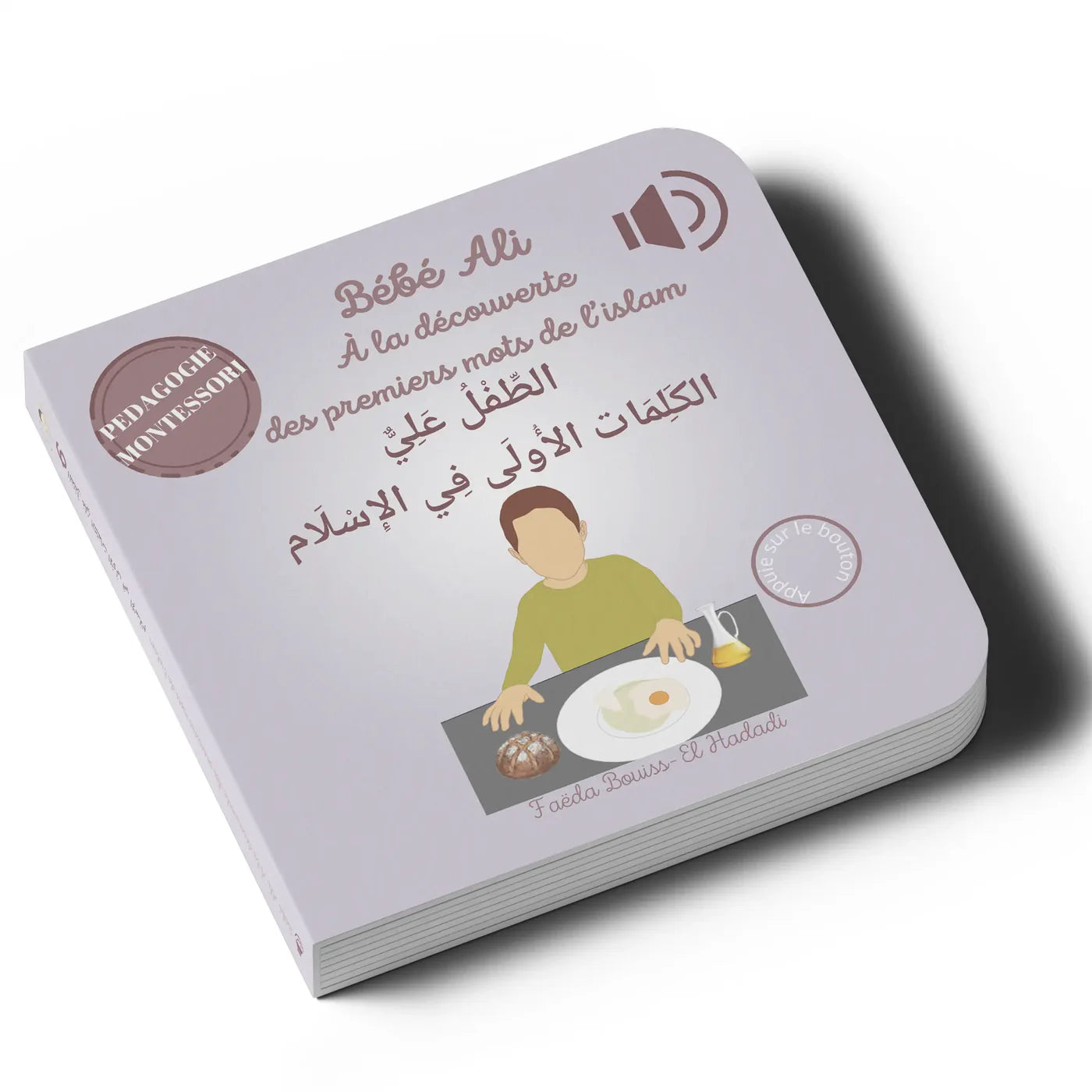 Tome 6 : Bébé Ali - Premiers mots de l’Islam (Livre sonore)