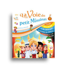 Livre pour enfant La Voie Du Petit Musulman – Niveau 3 par SanaKids, couverture avec illustration colorée, destiné aux enfants dès 7 ans