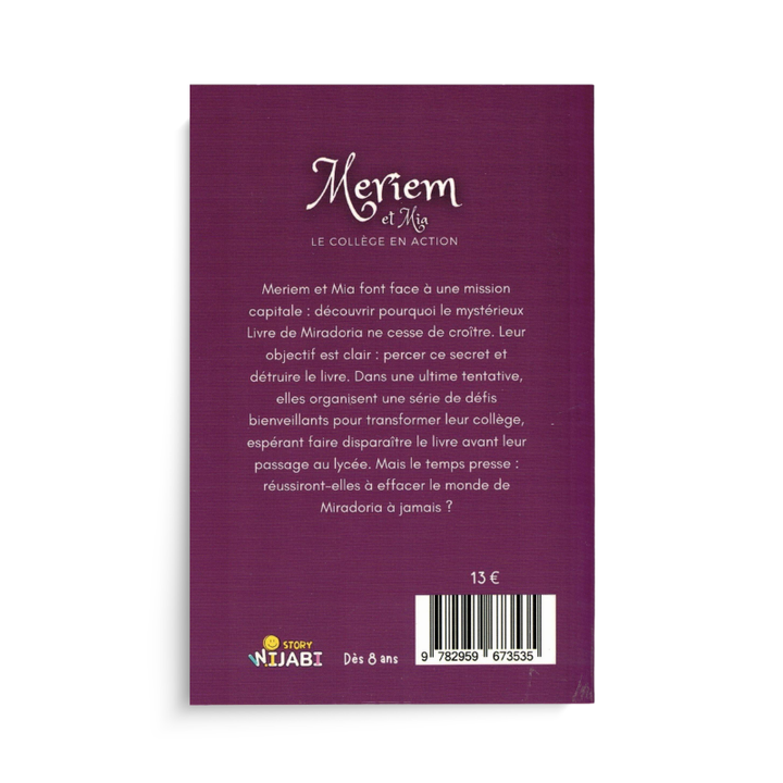 Meriem et Mia – Tome 4 – Le Collège en Action