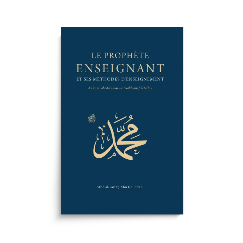 Livre "Le Prophète Enseignant et Ses Méthodes d’Enseignement" de Turath éditions, couverture avec design sans titre.