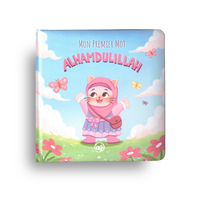 Livre pour bébé fille Mon Premier Mot : Al Hamdoulillah, livre enfant Édition Al Imam avec design coloré et illustrations éducatives.
