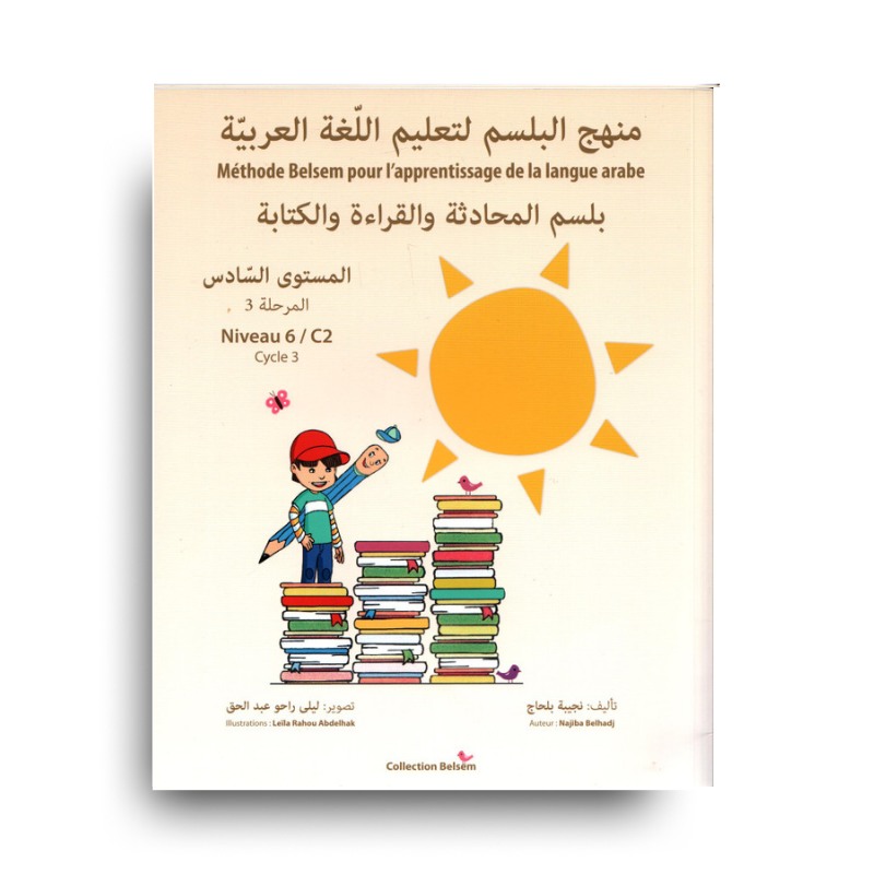 Méthode Belsem Arabe Niveau 6 : Cycle 3 – Manuel Élève