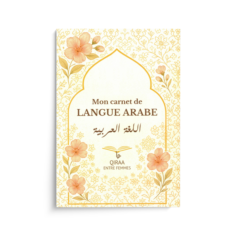 Carnet d'apprentissage de la langue arabe Qiraa Entre Femmes, pour Tajwid et lecture du Coran, avec design graphique élégant.