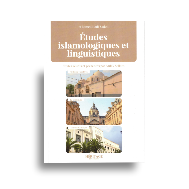 Études Islamologiques Et Linguistiques – Hadj Sadok Héritage